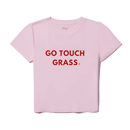 Vday "Go Touch Grass" Baby Tee